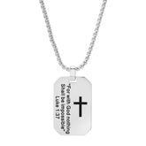 "For With God Nothing Shall Be Impossible" Dog Tag Pendant
